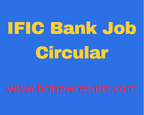 IFIC Bank Job Circular