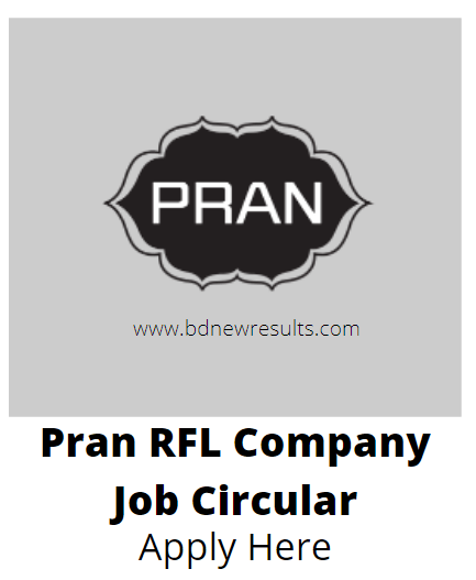 pran company job circular 2020